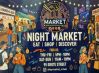 Night Market - eat - shop - discover Thursday, Friday, Saturday, Sunday